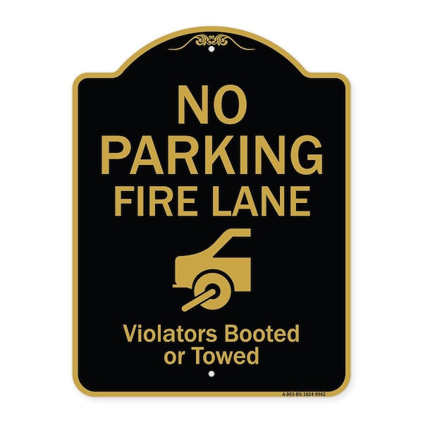 Designer Series-No Parking Fire Lane With Graphic Violators Booted Or Towed, 24" x 18", BG-1824-9962